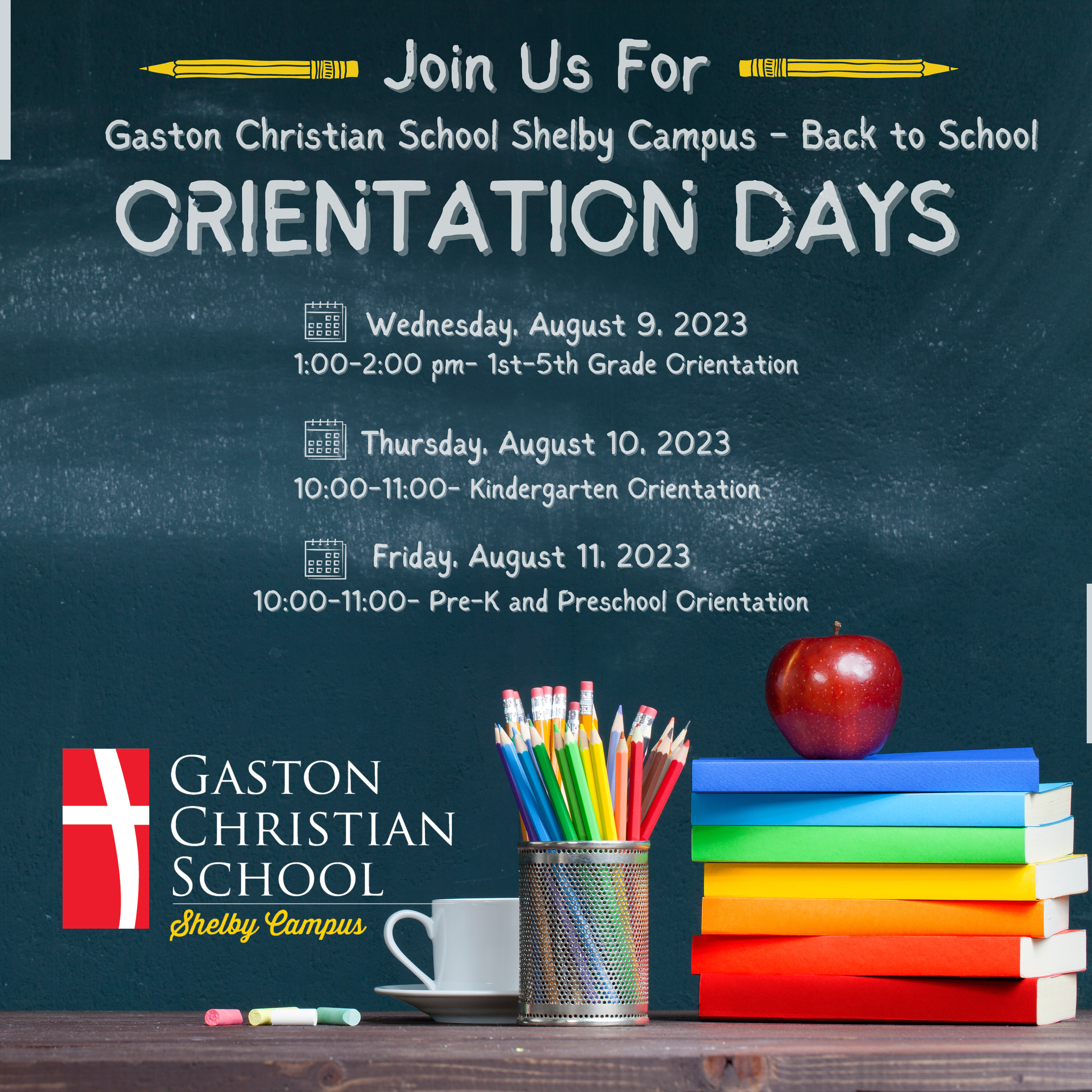 Orientation Days Schedule - Gaston Christian School